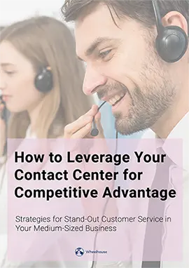 leverage-your-contact-center-for-competitive-advantage