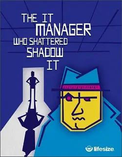 the-it-manager-who-shattered-shadow-it