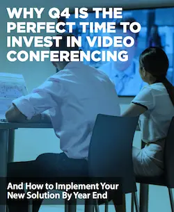 why-q4-is-the-perfect-time-to-invest-in-video-conferencing