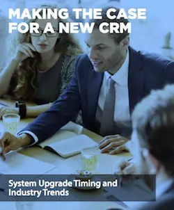 making-the-case-for-a-new-crm