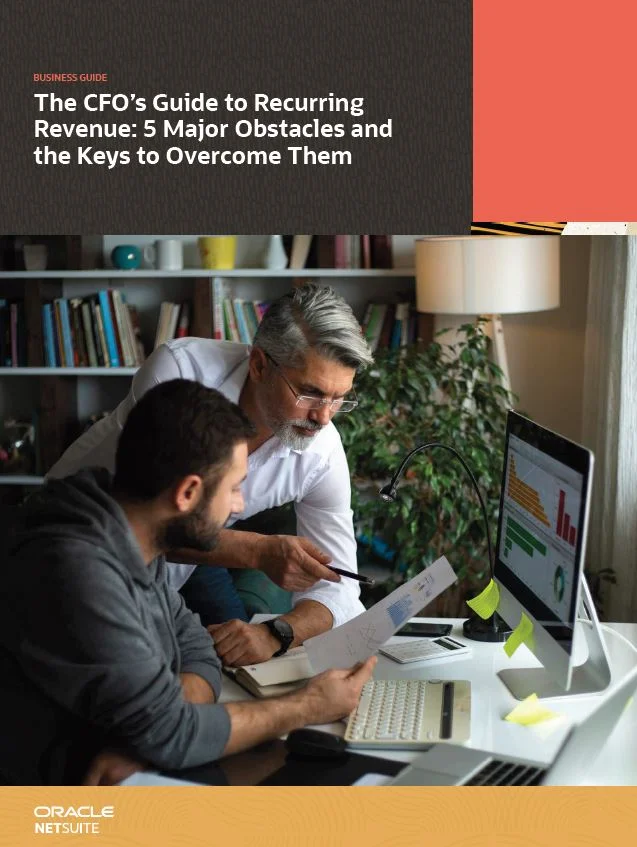 the-cfos-guide-to-recurring-revenue:-5-major-obstacles-and-the-keys-to-overcome-them