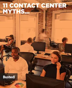 11-contact-center-myths-busted