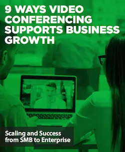 9-ways-video-conferencing-supports-business-growth